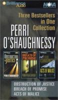 Perri O'Shaughnessy: Obstruction of Justice, Breach of Promise, and Acts of Malice 1590862252 Book Cover