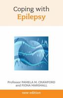 Coping with Epilepsy 1847092780 Book Cover