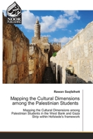 Mapping the Cultural Dimensions among the Palestinian Students 6202790296 Book Cover