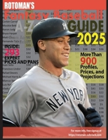 Rotoman's Fantasy Baseball Guide 2025 B0DWDJX2L3 Book Cover