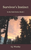 Survivor's Instinct B08W7SQNCB Book Cover