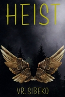 Heist (The Elite) 1689701196 Book Cover
