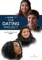 A Guide to the Dating Project 194517952X Book Cover
