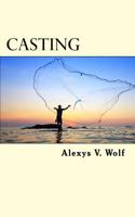 Casting: Releasing the Cares of This World 1986670775 Book Cover