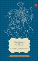 The Dance of Siva: Fourteen Indian essays 0486248178 Book Cover