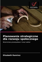 Planowanie strategiczne dla rozwoju spolecznego 6203137642 Book Cover