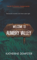 Welcome to Aumbry Valley 1738199134 Book Cover