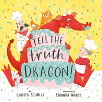 Tell the Truth, Dragon! B0CK7RCTV4 Book Cover