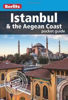 Berlitz: Istanbul & The Aegean Coast Pocket Guide (Berlitz Pocket Guides) 9812682783 Book Cover
