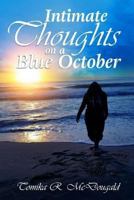 Intimate Thoughts on a Blue October 1981526676 Book Cover