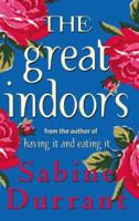 The Great Indoors 1594481695 Book Cover