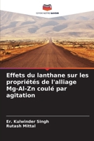 Effets du lanthane sur les propriétés de l'alliage Mg-Al-Zn coulé par agitation (French Edition) 6207661265 Book Cover