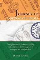 Journey to Corporate India 1439246467 Book Cover