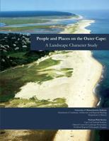 People and Places on the Outer Cape 149229554X Book Cover