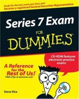 Series 7 Exam For Dummies (For Dummies (Career/Education)) 0470099321 Book Cover