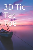 3D Tic Tac Toe 1704044847 Book Cover