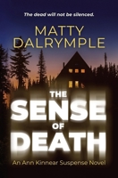 The Sense of Death 0615919774 Book Cover