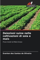 Deiezioni suine nelle coltivazioni di soia e mais 6209627447 Book Cover