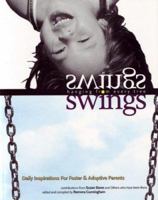 Swings Hanging from Every Tree: Daily Inspirations & Reflections for Foster/Adoptive Parents 1885473354 Book Cover