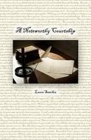 A Noteworthy Courtship 1449904556 Book Cover