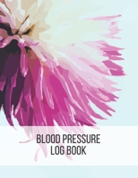 Blood Pressure Log Book: Large Print 53 Weeks Blood Pressure Tracker Journal Daily Personal Health Record 8.5 x 11 Inch Notebook (Volume 10) 1692479970 Book Cover