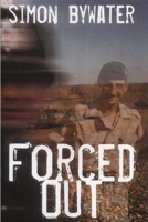 Forced Out: What happened next- Special Edition B09TF1PW5Q Book Cover