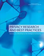 Privacy Research and Best Practices: Summary of a Workshop for the Intelligence Community 0309389194 Book Cover