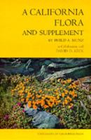A California Flora and Supplement 0520024052 Book Cover