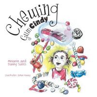 Chewing Gum Cindy 152550651X Book Cover
