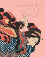 The Printed Image: The Flowering of Japan’s Wood Block Print Culture 3960982569 Book Cover