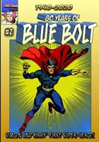 80 Years of Blue Bolt Vol.2: Simon and Kirby's 1st Super-Hero B088B8DSHR Book Cover