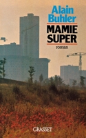 Mamie super 2246008018 Book Cover