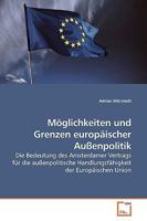 Möglichkeiten und Grenzen europäischer Außenpolitik 3639196163 Book Cover