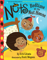 The Nuts: Bedtime at the Nut House 031632244X Book Cover