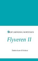 Flyveren II: Døden kom til frokost 8776917576 Book Cover