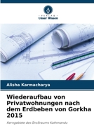 Wiederaufbau von Privatwohnungen nach dem Erdbeben von Gorkha 2015 (German Edition) 6206479900 Book Cover