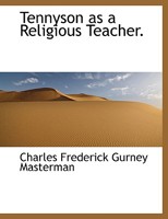 Tennyson as a religious teacher 137304053X Book Cover