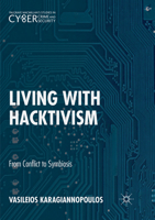 Living With Hacktivism: From Conflict to Symbiosis 331971757X Book Cover