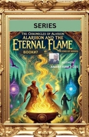 Alarion and the Eternal Flame (The Chronicles of Alarion) B0DPJL66PZ Book Cover