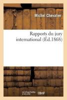 Rapports Du Jury International 2019558726 Book Cover