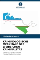 Kriminologische Merkmale Der Weiblichen Kriminalität (German Edition) 6208488079 Book Cover