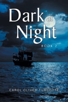 Dark of Night: Book 2 1638817227 Book Cover
