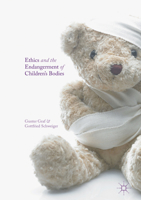 Ethics and the Endangerment of Children's Bodies 3319402129 Book Cover