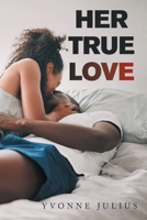 Her True Love 1664187774 Book Cover