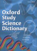 Oxford Study Science Dictionary (2008 edition) 0199116377 Book Cover