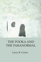 The Pooka and the Paranormal 059534416X Book Cover