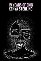 19 Years of Skin 1907133208 Book Cover