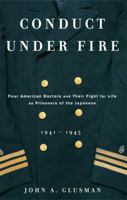 Conduct Under Fire 0670034088 Book Cover