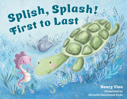 Splish, Splash! First to Last 0764367773 Book Cover