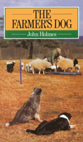 The Farmer's Dog 0091561213 Book Cover